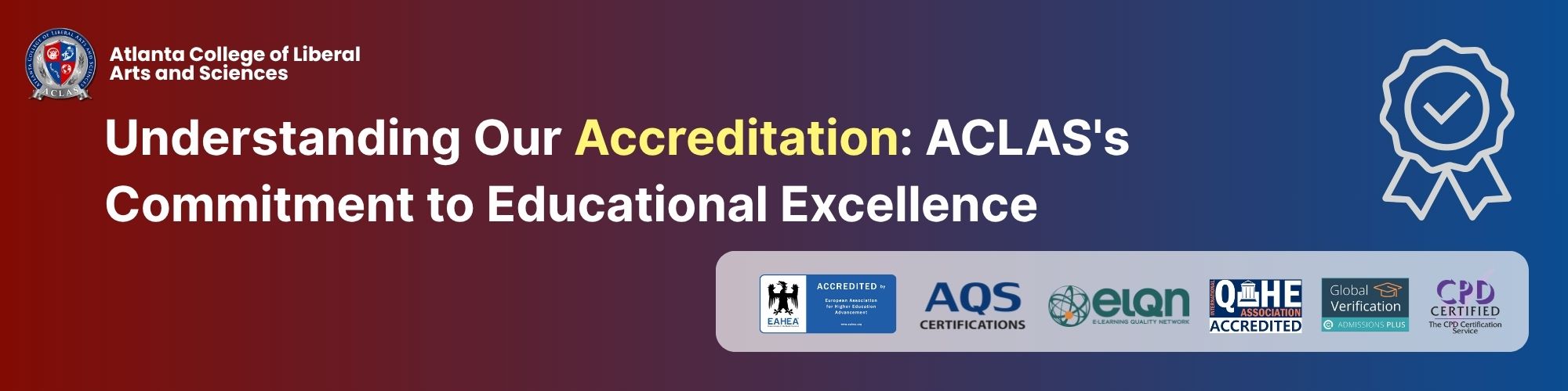 ACLAS Accreditation: Your Complete Guide to Educational Excellence at Atlanta College of Liberal Arts and Sciences