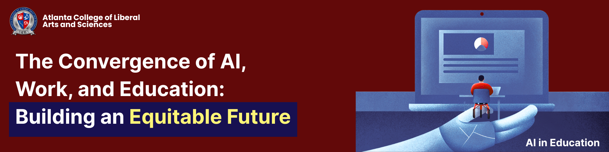 The Convergence of AI, Work, and Education: Building an Equitable Future