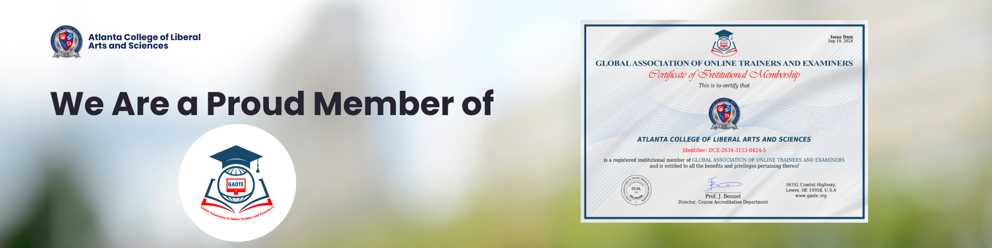 Atlanta College of Liberal Arts and Sciences is now a proud member of the Global Association of Online Trainers and Examiners (Gaote)!