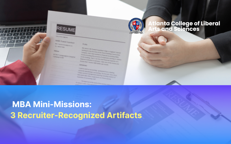  MBA Mini-Missions: 3 Recruiter-Recognized Artifacts