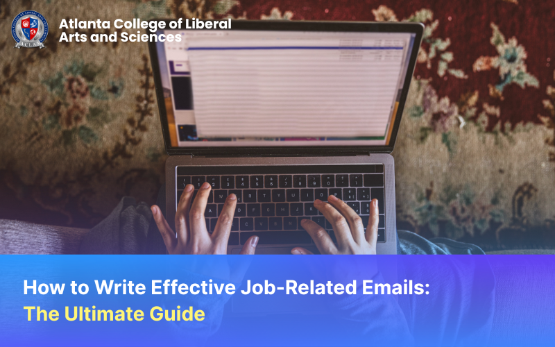 How to Write Effective Job-Related Emails: The Ultimate Guide