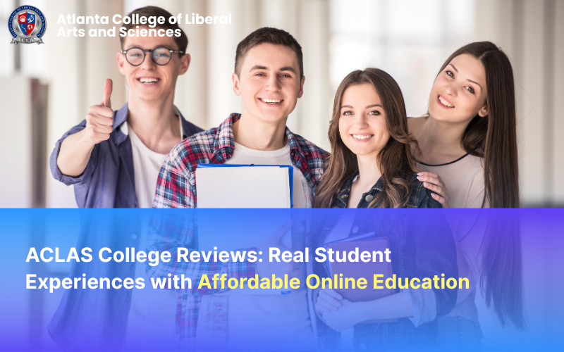 ACLAS College Reviews: Real Student Experiences with Affordable Online Education